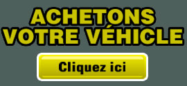 Nous achetons votre véhicule